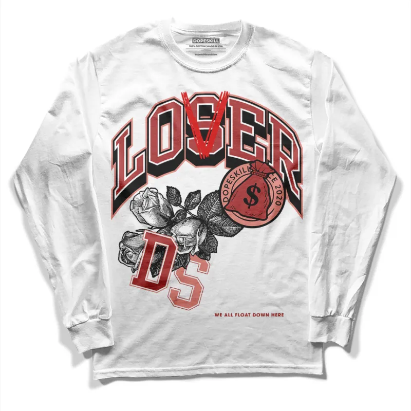 Dune Red 13s DopeSkill Long Sleeve T-Shirt Loser Lover Graphic made by DopeSkill