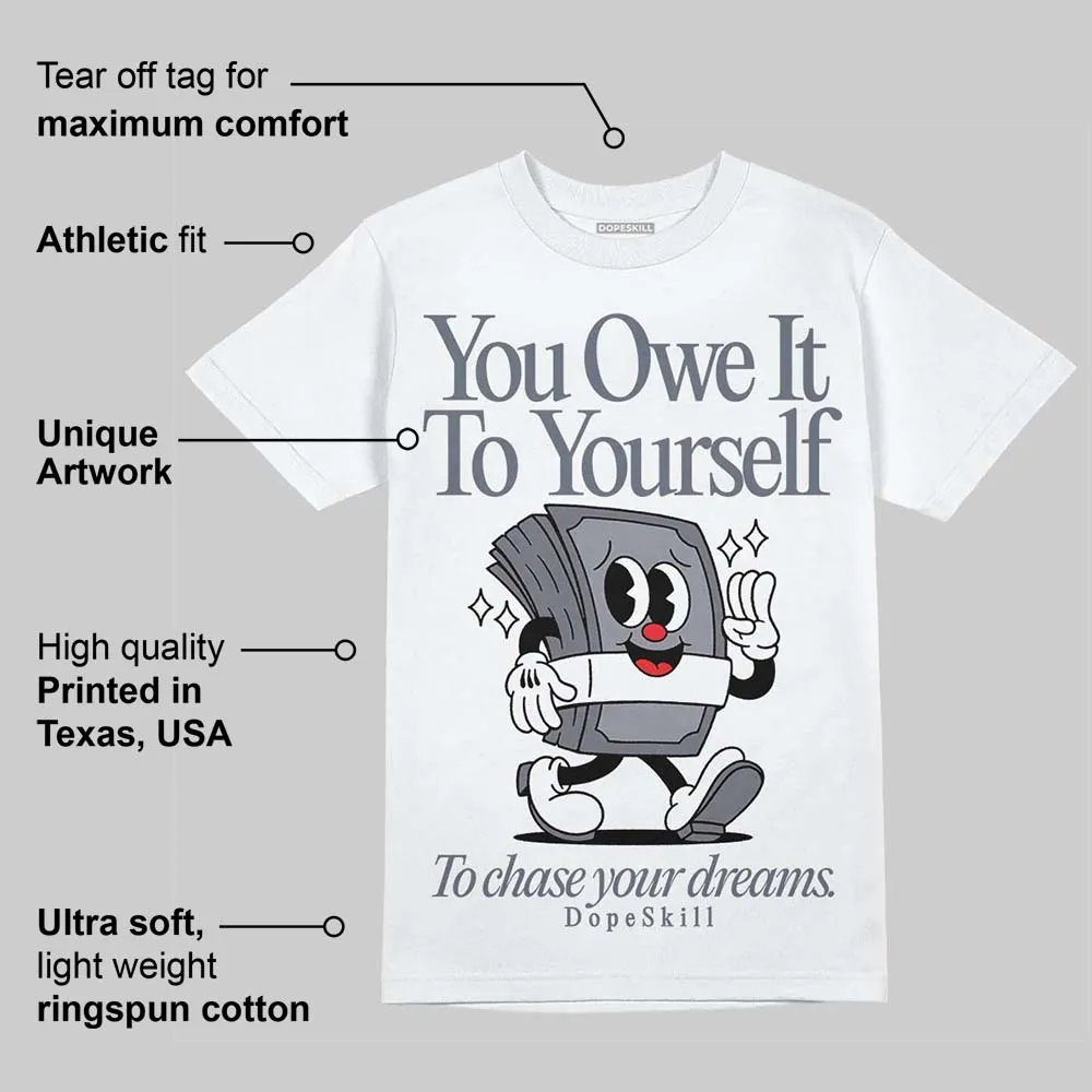 Stealth 14s DopeSkill T-Shirt Owe It To Yourself Graphic sold by DopeSkill product image thumbnail 3