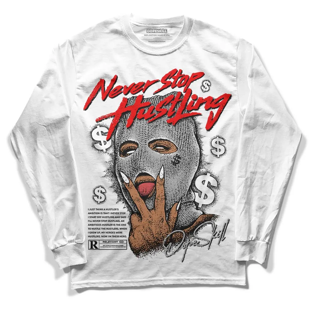 Shadow 1s DopeSkill Long Sleeve T-Shirt Never Stop Hustling Graphic sold by DopeSkill product image thumbnail 2