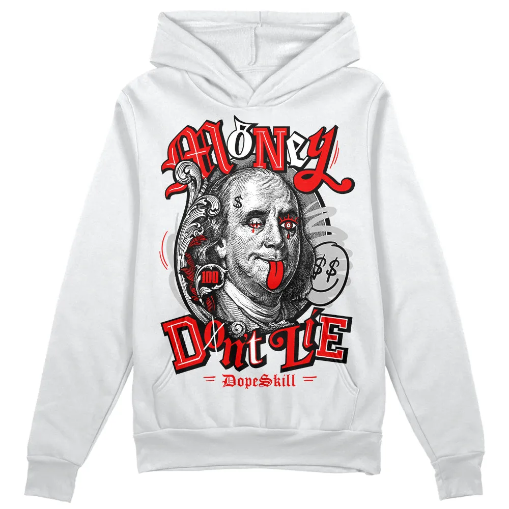 Cherry 12s DopeSkill Hoodie Sweatshirt Money Don't Lie Graphic sold by DopeSkill