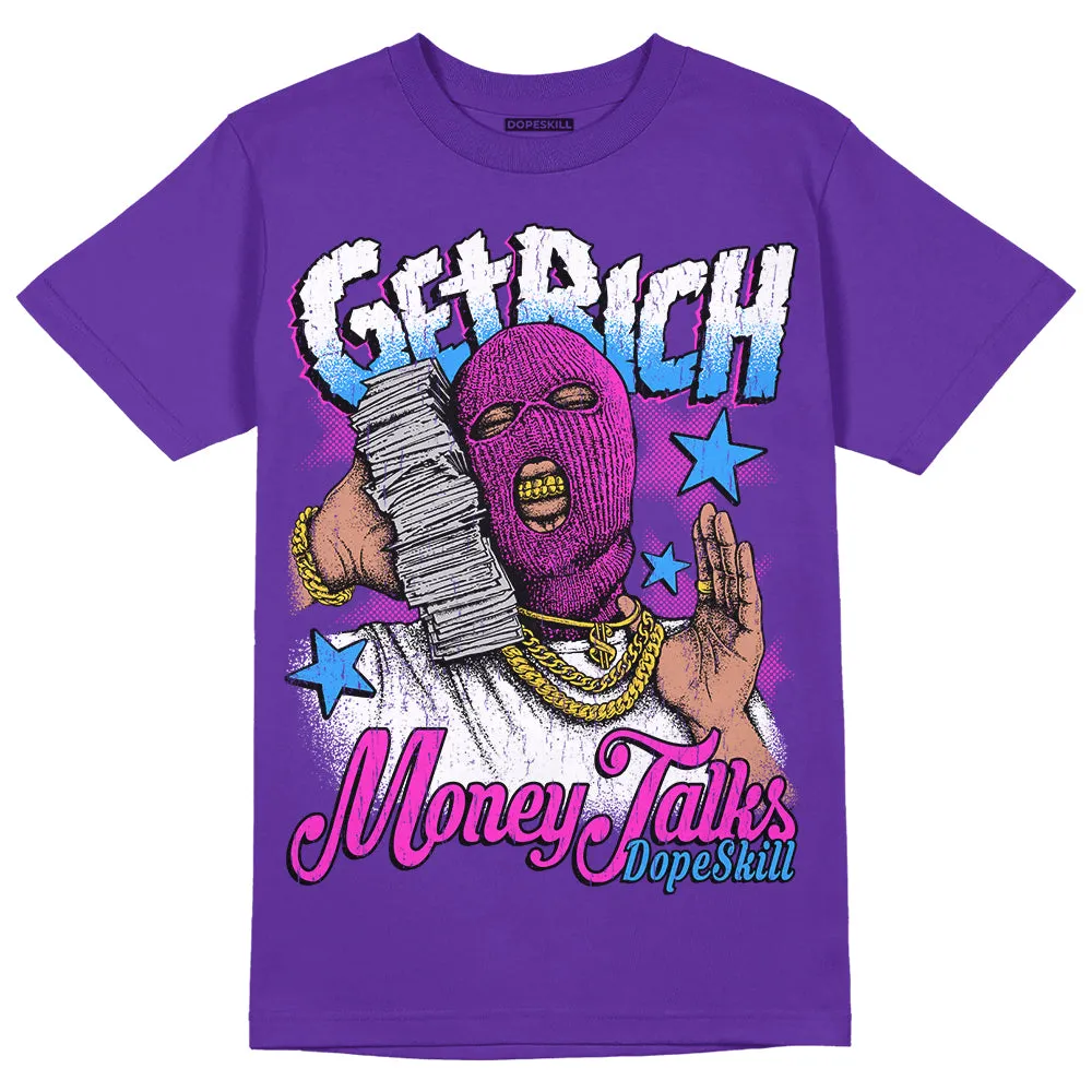 Dunk Purple Championship Court White DopeSkill Purple T-shirt Get Rich Graphic sold by DopeSkill