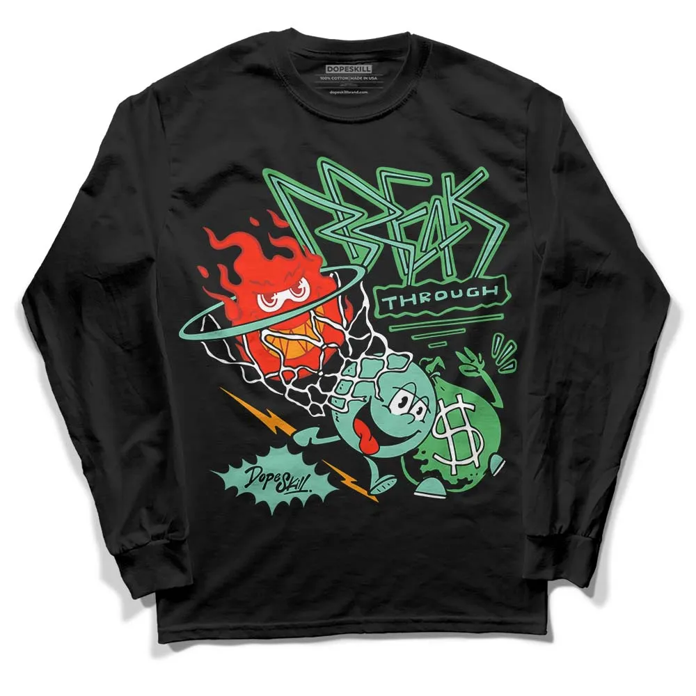 Green Glow 1s DopeSkill Long Sleeve T-Shirt Break Through Graphic sold by DopeSkill