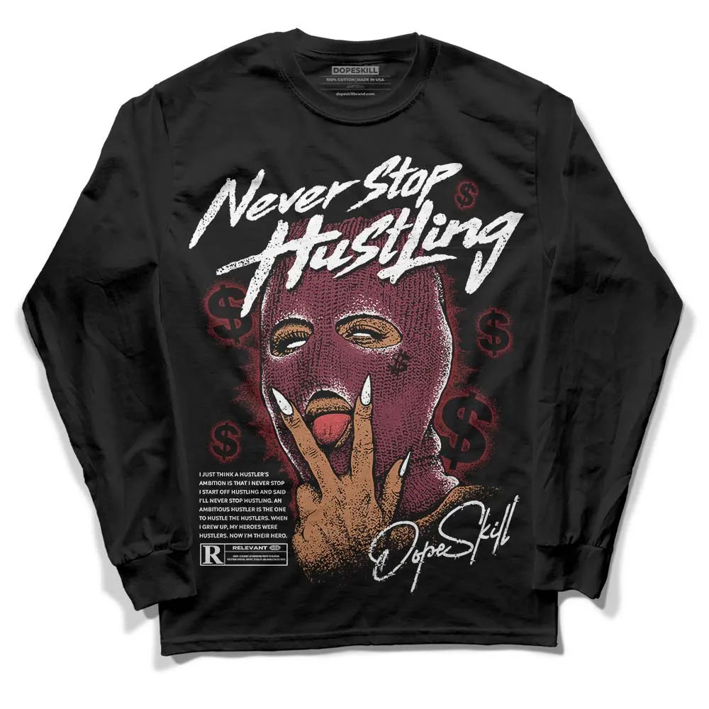 Team Red 1s DopeSkill Long Sleeve T-Shirt Never Stop Hustling Graphic sold by DopeSkill product image thumbnail 2