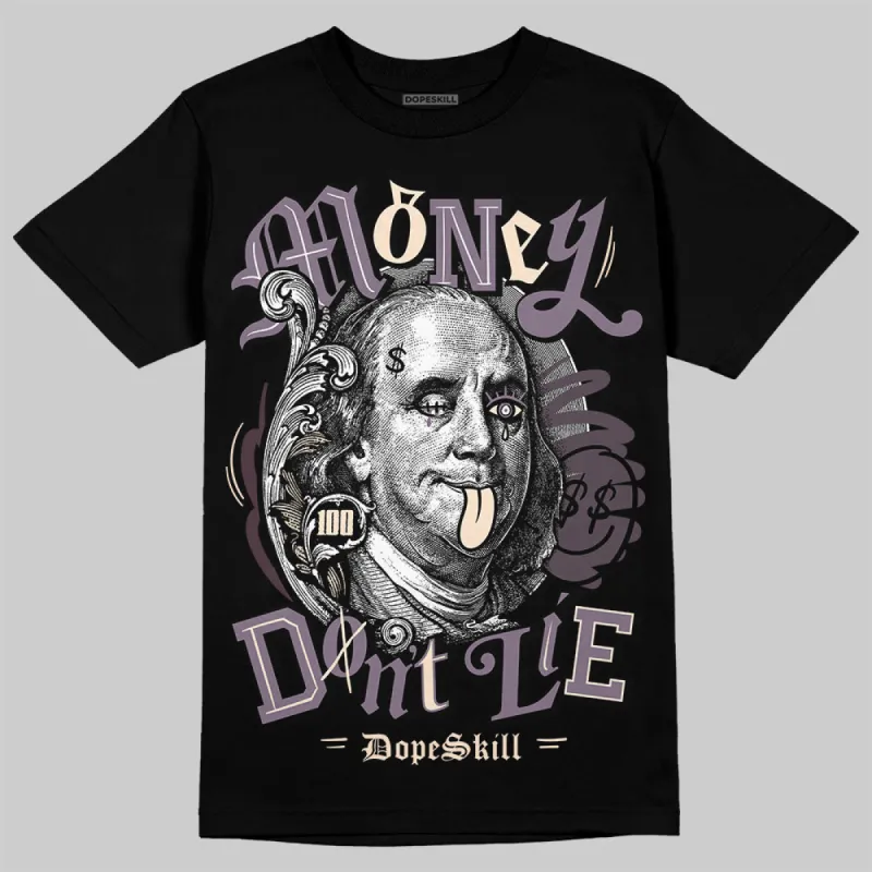 Violet Ore 3s DopeSkill T-Shirt Money Don't Lie Graphic sold by DopeSkill