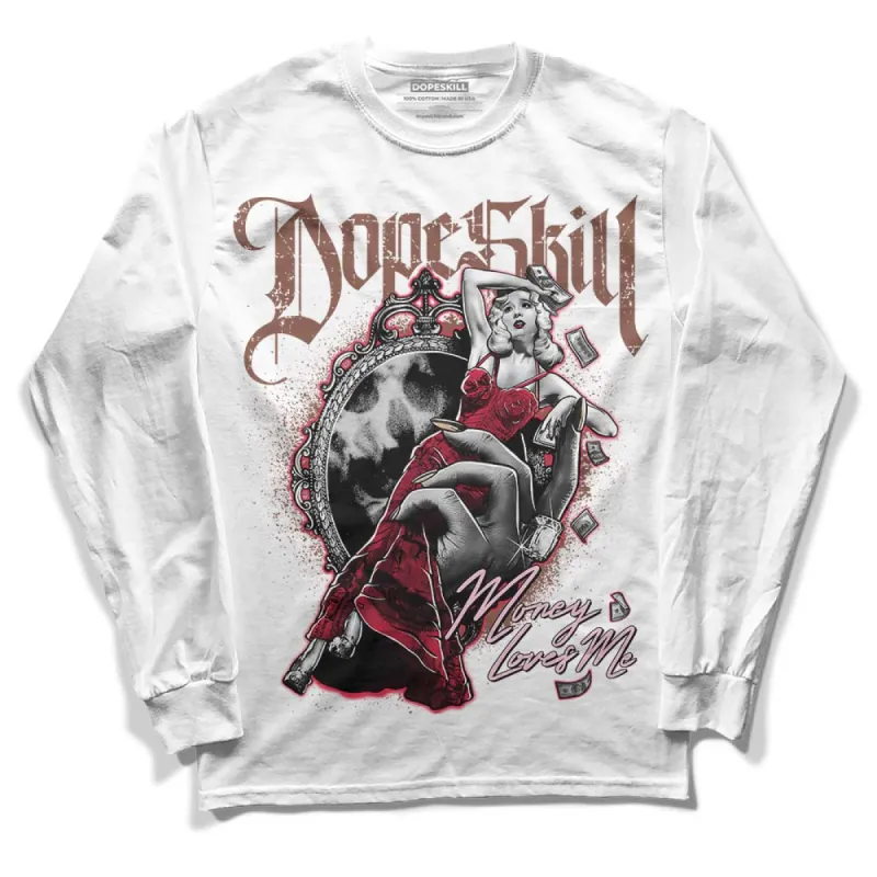 Dunk Bacon DopeSkill Long Sleeve T-Shirt Money Loves Me Graphic sold by DopeSkill