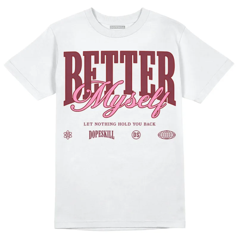 Team Red 1s DopeSkill T-Shirt Better Myself Graphic sold by DopeSkill