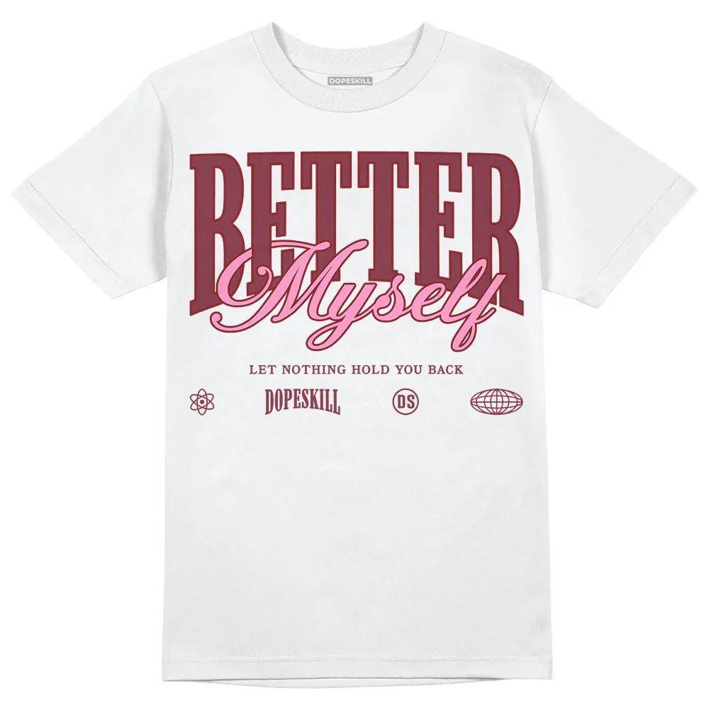 Team Red 1s DopeSkill T-Shirt Better Myself Graphic sold by DopeSkill