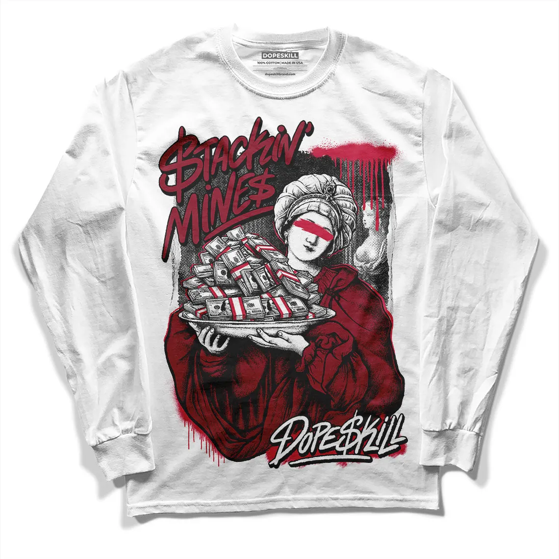 85 Metallic Burgundy 1s DopeSkill Long Sleeve T-Shirt Stackin Mines Graphic sold by DopeSkill