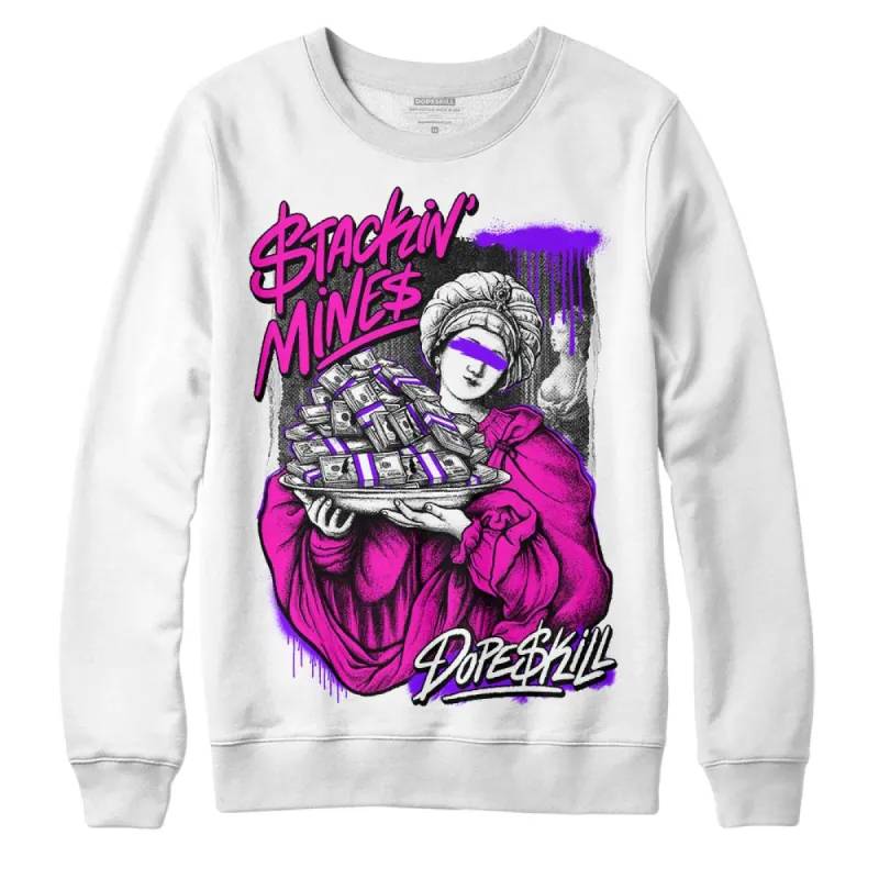 Dunk Active Fuchsia DopeSkill Sweatshirt Stackin Mines Graphic sold by DopeSkill