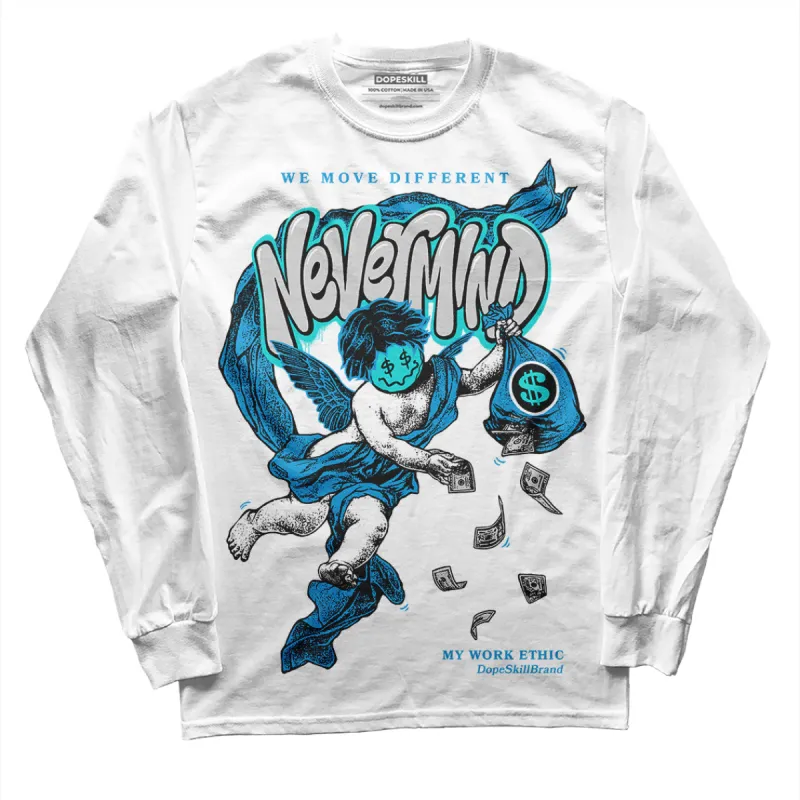 Military Blue 4s DopeSkill Long Sleeve T-Shirt Nevermind Graphic sold by DopeSkill