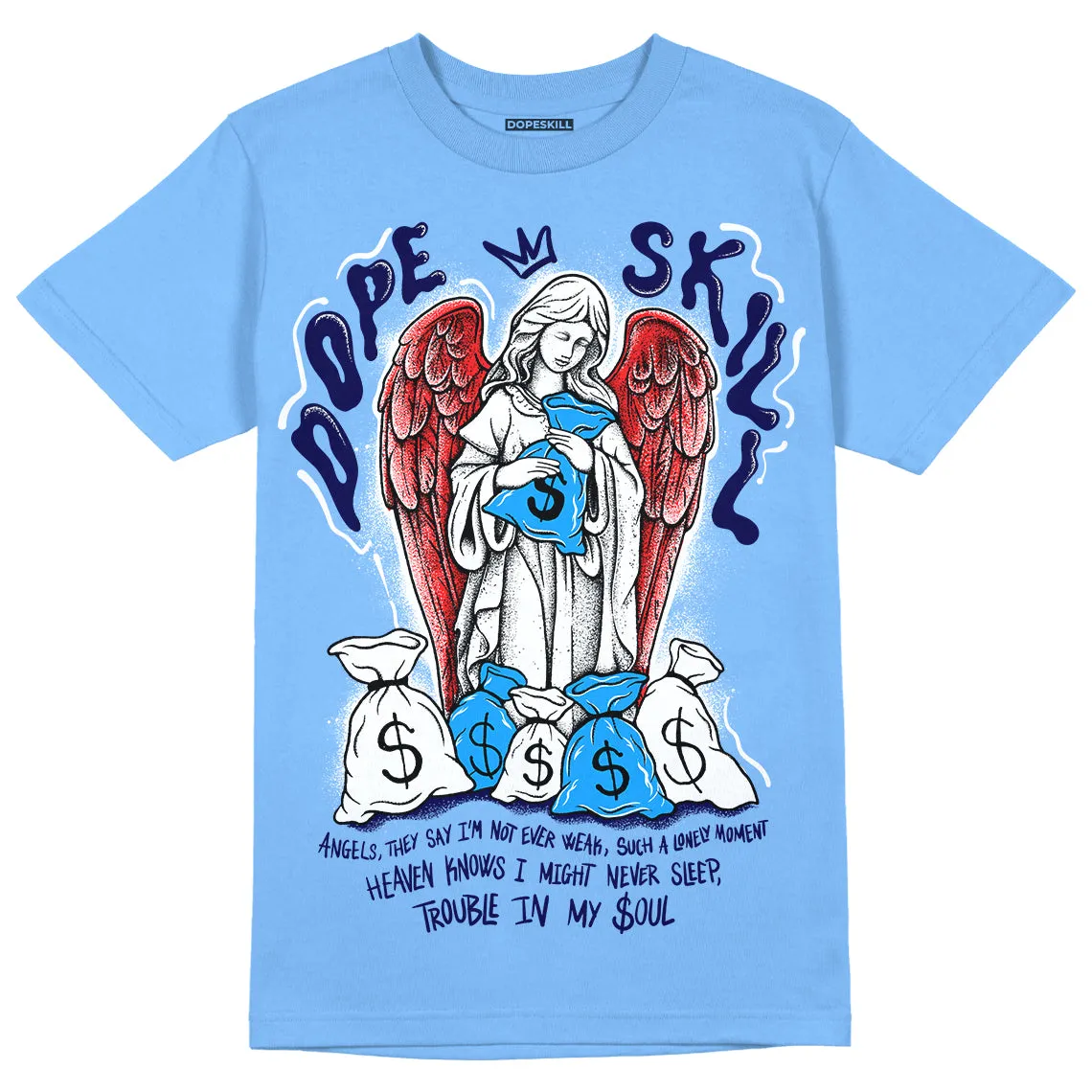 Dunk White Polar Blue DopeSkill University Blue T-shirt Angels Graphic sold by DopeSkill