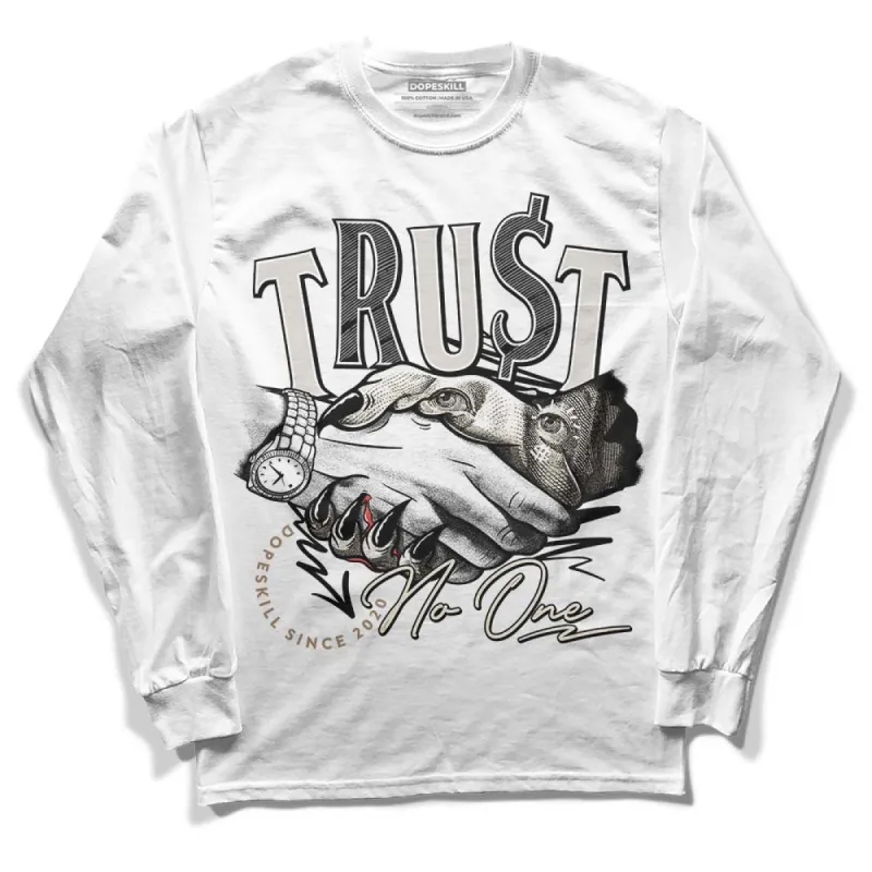 Sail 5s DopeSkill Long Sleeve T-Shirt Trust No One Graphic sold by DopeSkill
