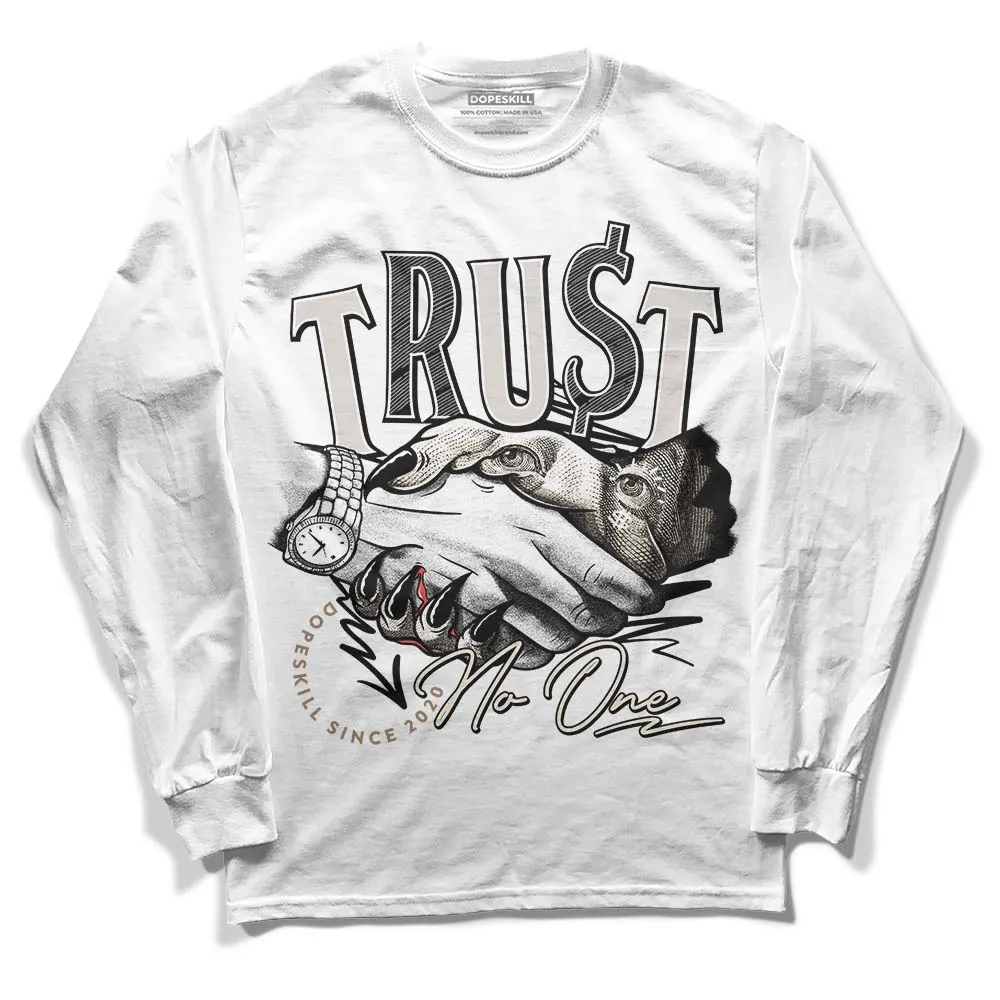 Sail 5s DopeSkill Long Sleeve T-Shirt Trust No One Graphic sold by DopeSkill