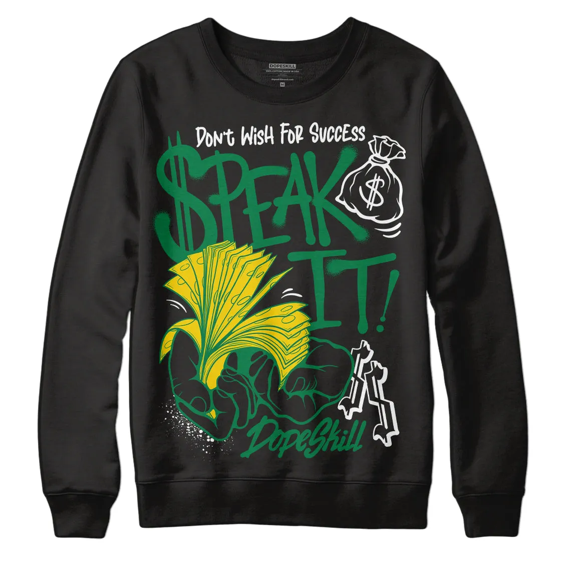 Lucky Green 5s DopeSkill Sweatshirt Speak It Graphic sold by DopeSkill product image thumbnail 2