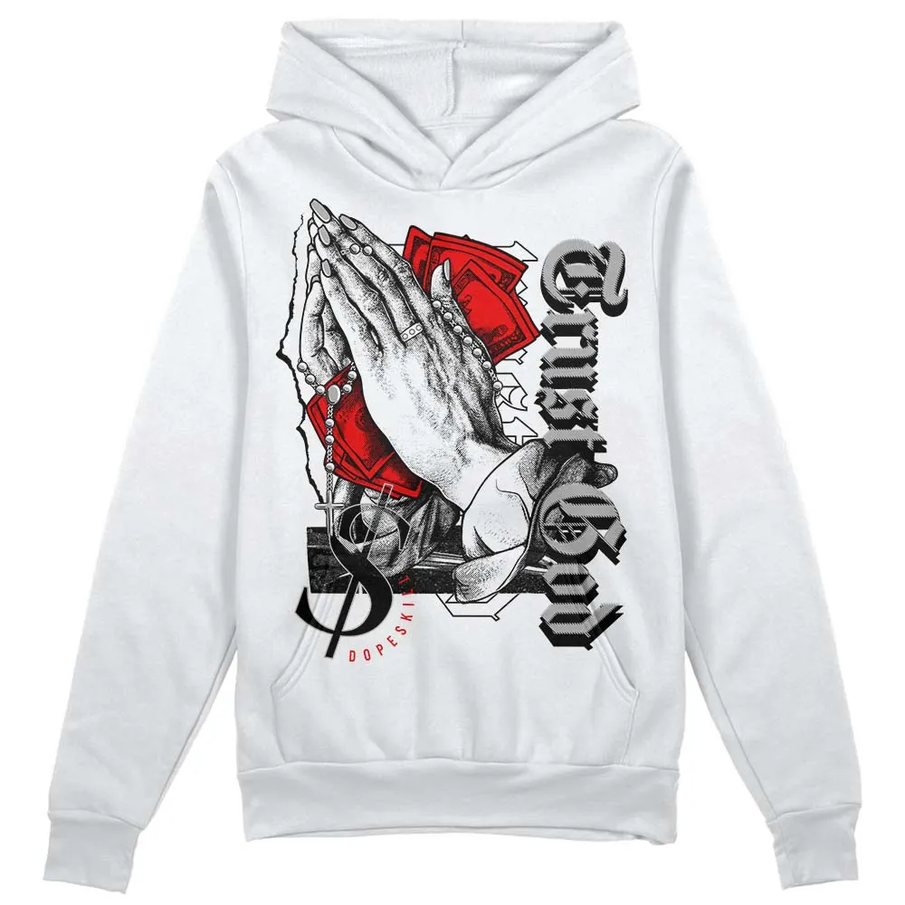 Shadow 1s DopeSkill Hoodie Sweatshirt Trust God Graphic sold by DopeSkill product image thumbnail 2
