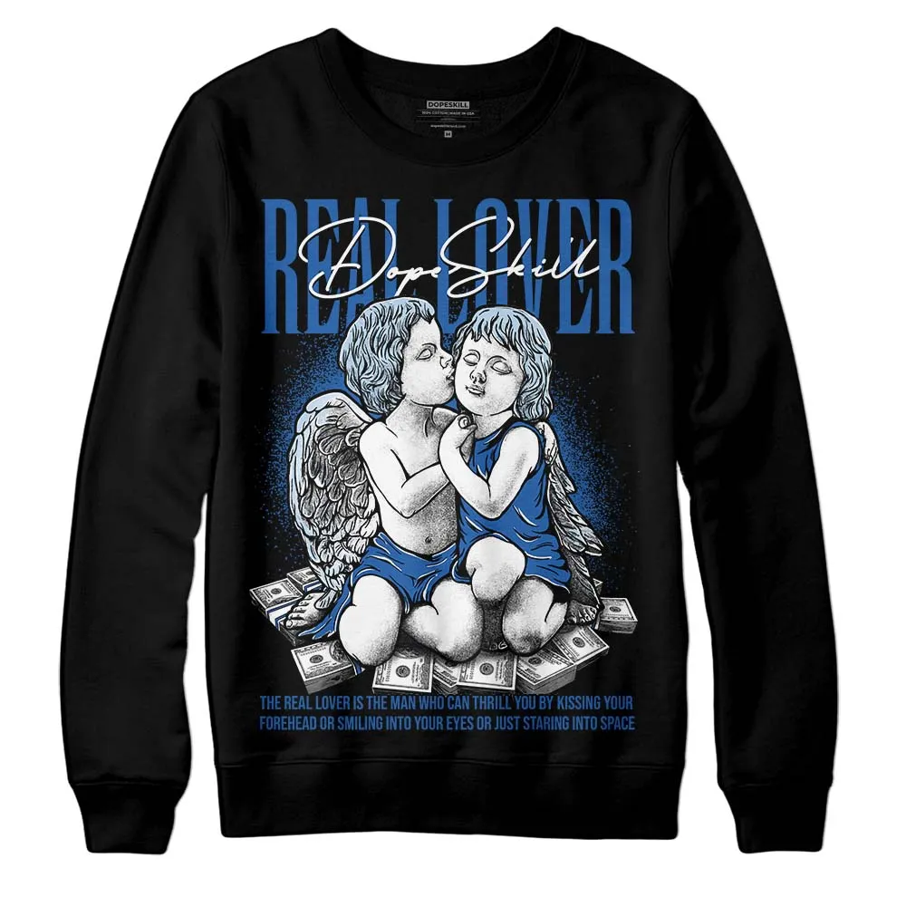 Space Jam 11s DopeSkill Sweatshirt Real Lover Graphic sold by DopeSkill
