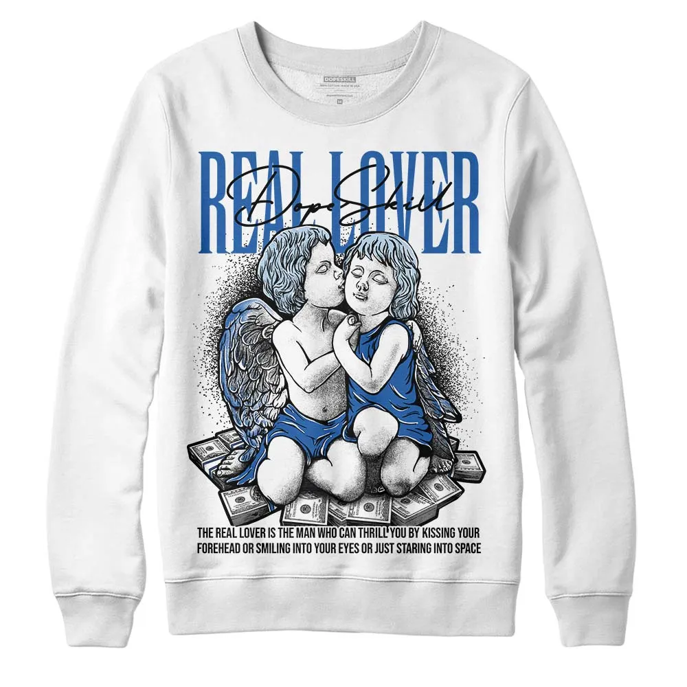 Space Jam 11s DopeSkill Sweatshirt Real Lover Graphic sold by DopeSkill product image thumbnail 2