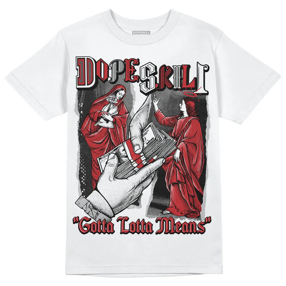 Red Taxi 12s DopeSkill T-Shirt Gotta Lotta Means Graphic sold by DopeSkill