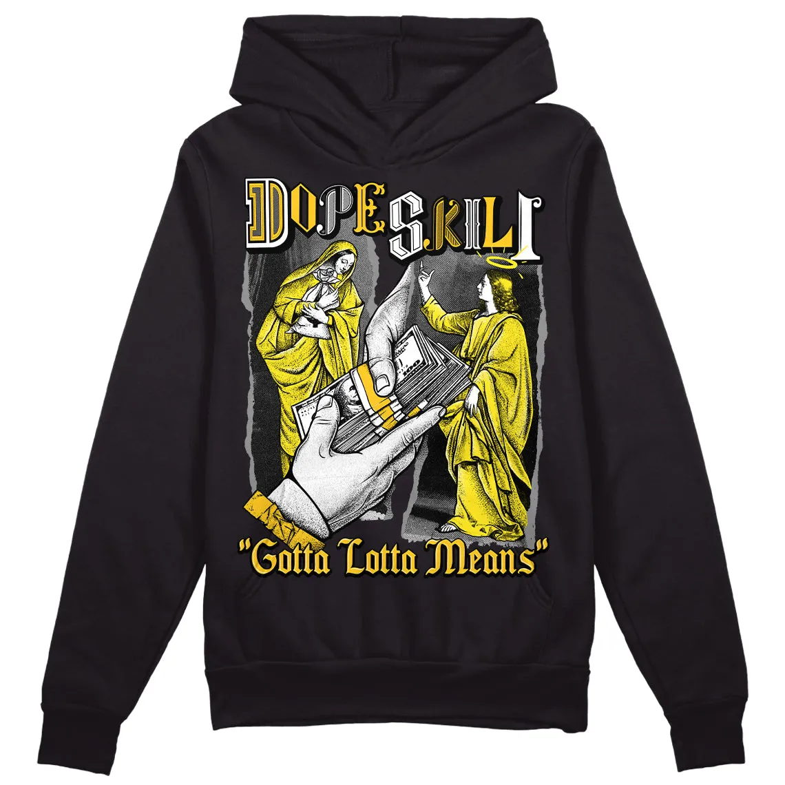 Vivid Sulfur 4s DopeSkill Hoodie Sweatshirt Gotta Lotta Means Graphic sold by DopeSkill product image thumbnail 2