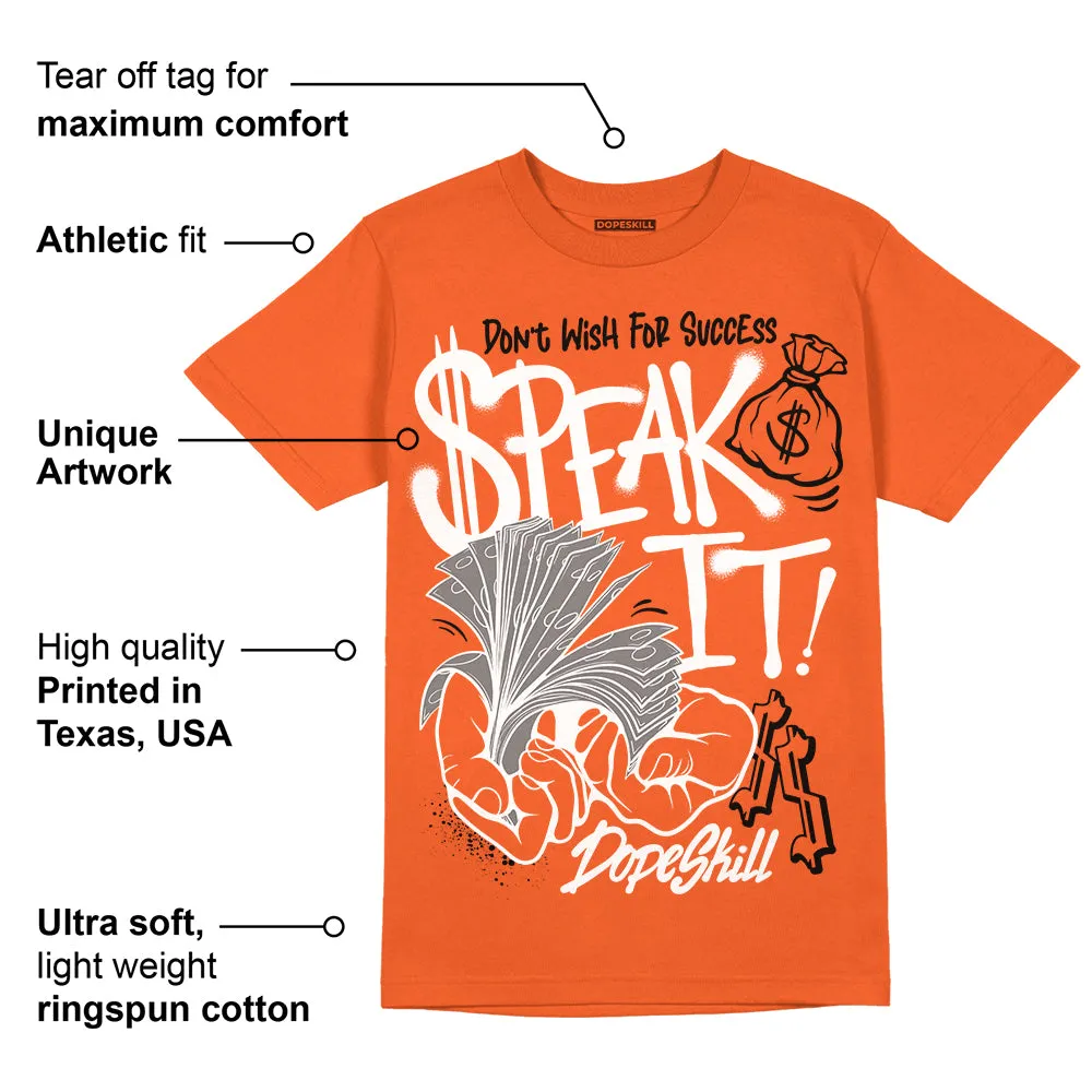 Georgia Peach 3s DopeSkill Orange T-shirt Speak It Graphic sold by DopeSkill product image thumbnail 2