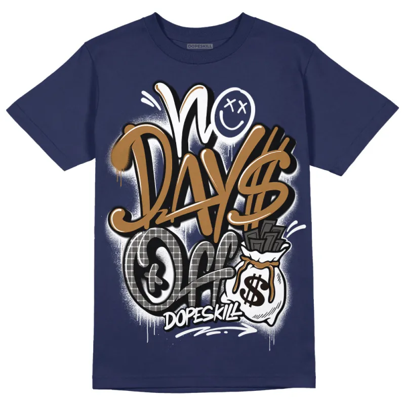Dunk Premium Tweed Corduroy DopeSkill Navy T-shirt No Days Off Graphic sold by DopeSkill