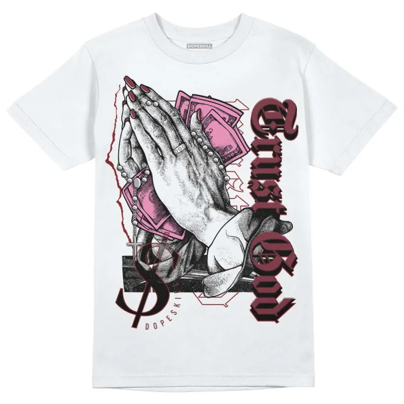 Team Red 1s DopeSkill T-Shirt Trust God Graphic sold by DopeSkill