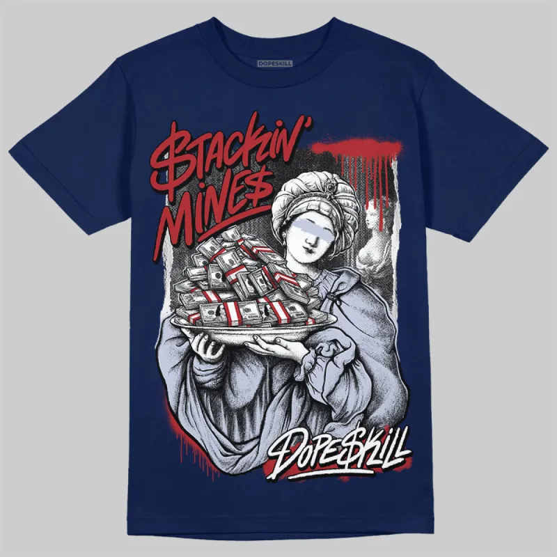 White and Midnight Navy 6s DopeSkill Navy T-shirt Stackin Mines Graphic sold by DopeSkill