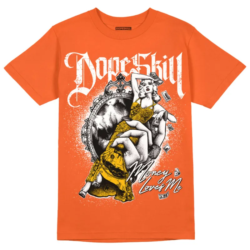 Georgia Peach 3s DopeSkill Orange T-shirt Money Loves Me Graphic sold by DopeSkill