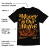 Black Taxi 12s DopeSkill T-Shirt Money Is Our Motive Typo Graphic sold by DopeSkill