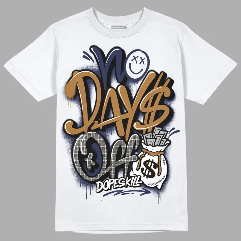 Dunk Premium Tweed Corduroy DopeSkill T-Shirt No Days Off Graphic sold by DopeSkill