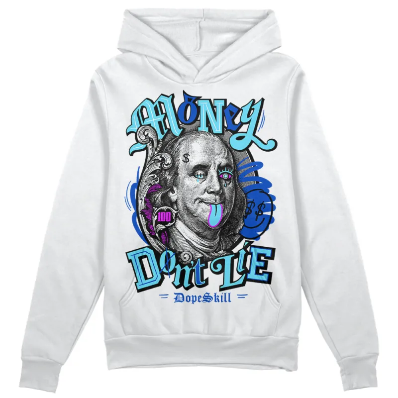 SB Dunk Argon DopeSkill Hoodie Sweatshirt Money Don't Lie Graphic sold by DopeSkill