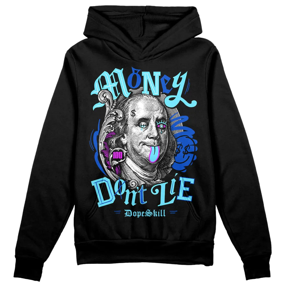 SB Dunk Argon DopeSkill Hoodie Sweatshirt Money Don't Lie Graphic sold by DopeSkill product image thumbnail 2