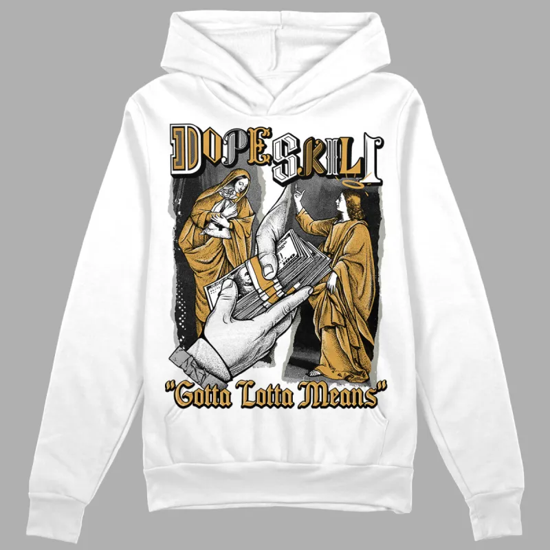 Gratitude 11s DopeSkill Hoodie Sweatshirt Gotta Lotta Means Graphic sold by DopeSkill