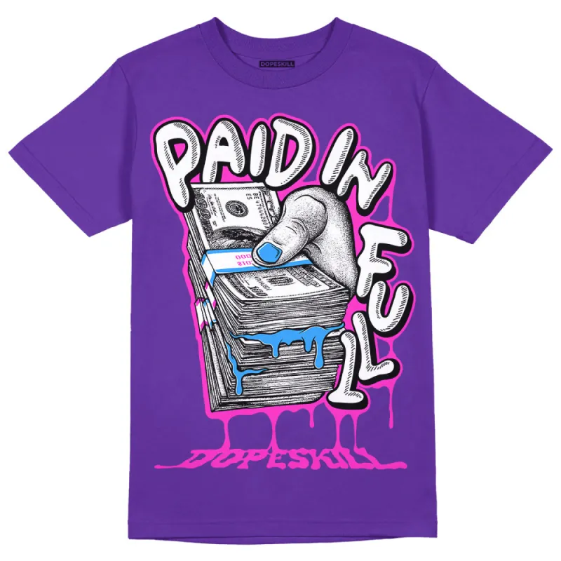 Dunk Purple Championship Court White DopeSkill Purple T-shirt Paid In Full Graphic sold by DopeSkill
