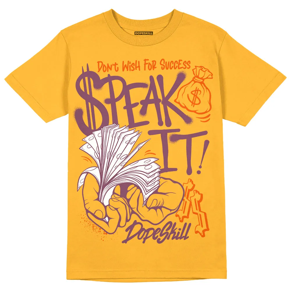 Brotherhood 1s High OG DopeSkill University Gold T-shirt Speak It Graphic sold by DopeSkill