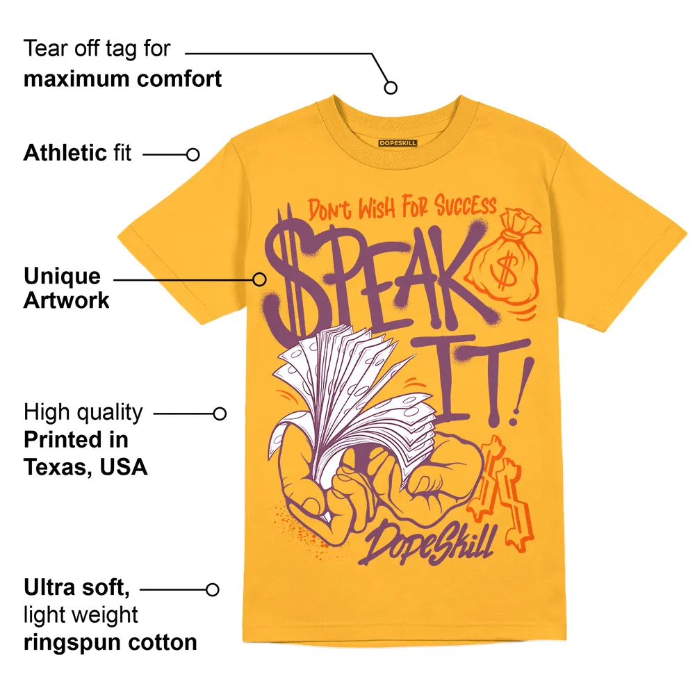 Brotherhood 1s High OG DopeSkill University Gold T-shirt Speak It Graphic sold by DopeSkill product image thumbnail 2