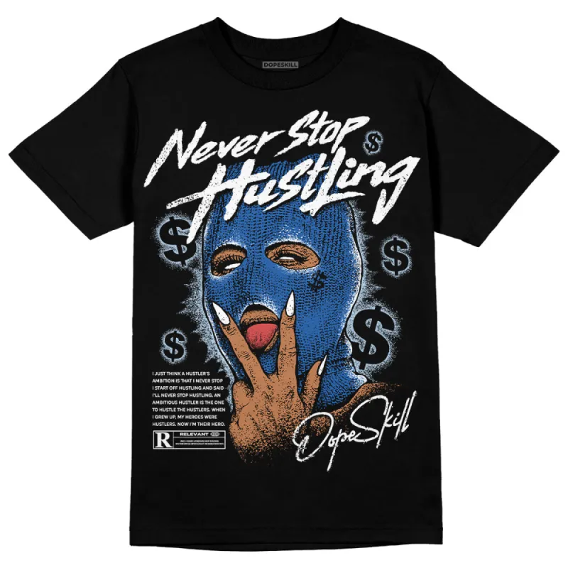 Space Jam 11s DopeSkill T-Shirt Never Stop Hustling Graphic sold by DopeSkill