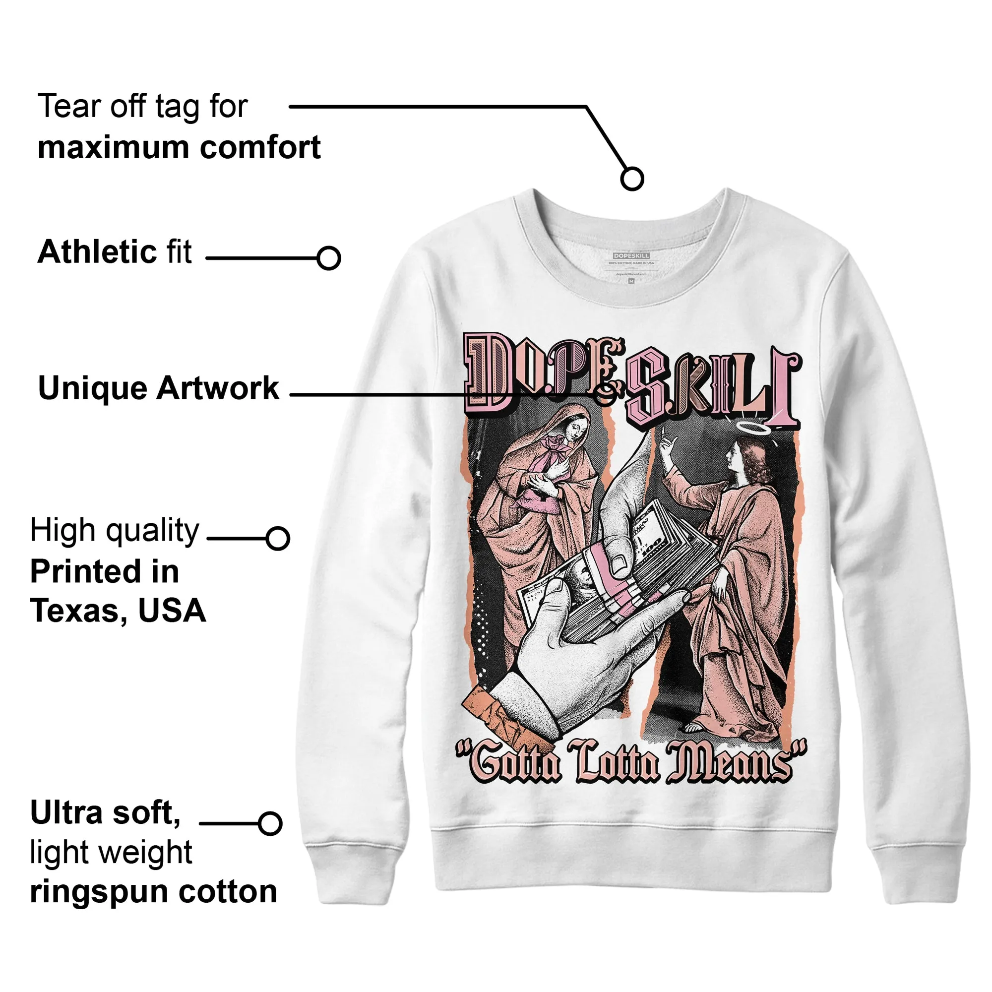 Legend Pink 11s DopeSkill Sweatshirt Gotta Lotta Means Graphic sold by DopeSkill product image thumbnail 3