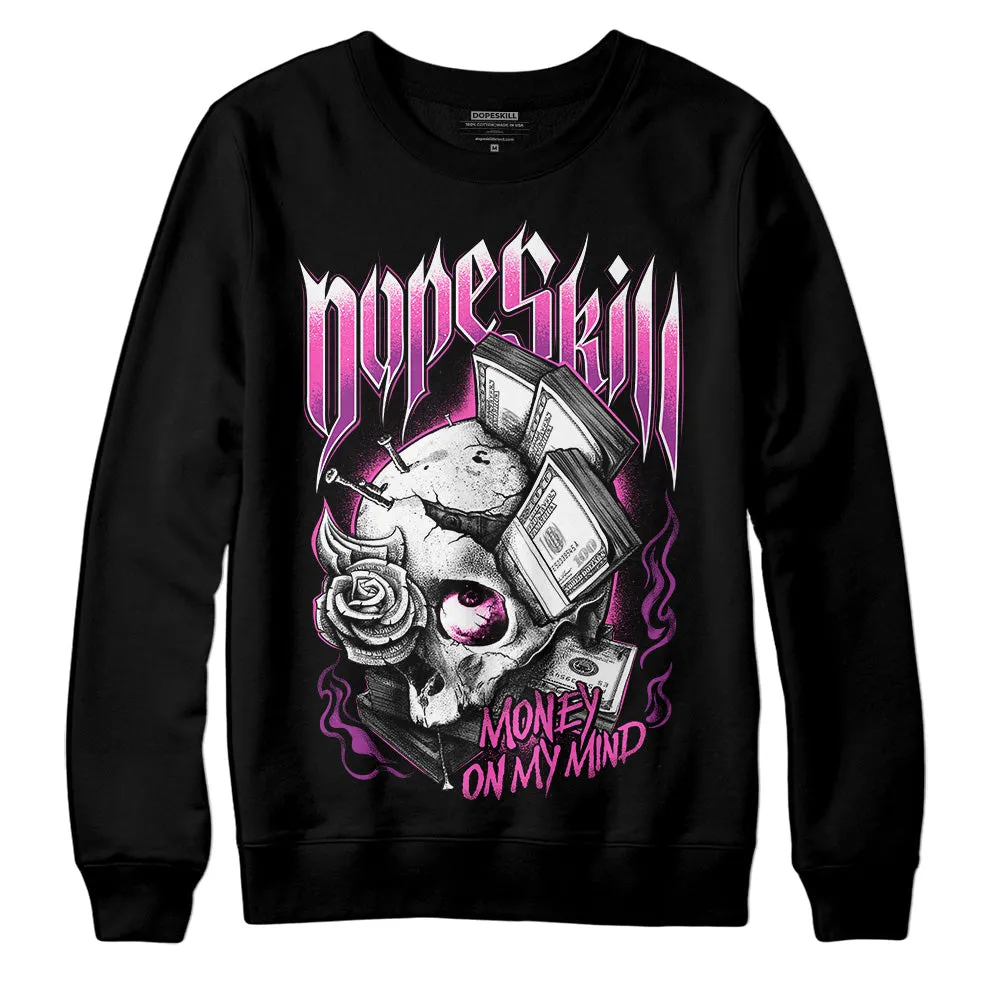 Hyper Violet 4s DopeSkill Sweatshirt Money On My Mind Graphic sold by DopeSkill product image thumbnail 2