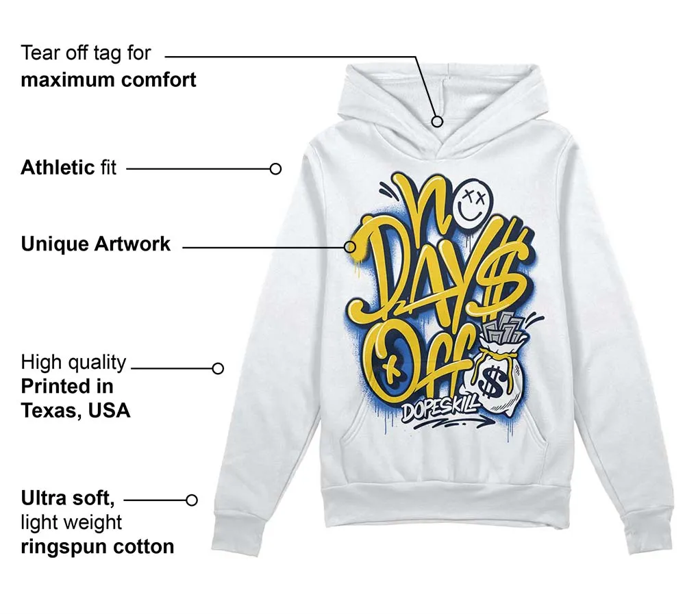 Michigan Dunks DopeSkill Hoodie Sweatshirt No Days Off Graphic sold by DopeSkill product image thumbnail 3