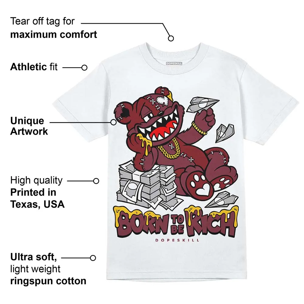 Team Red 1s DopeSkill T-Shirt Born To Be Rich Graphic sold by DopeSkill product image thumbnail 3