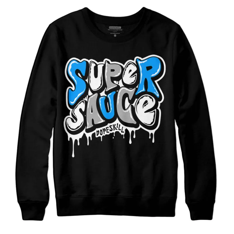 Reverse Oreo 6s DopeSkill Sweatshirt Super Sauce Graphic sold by DopeSkill