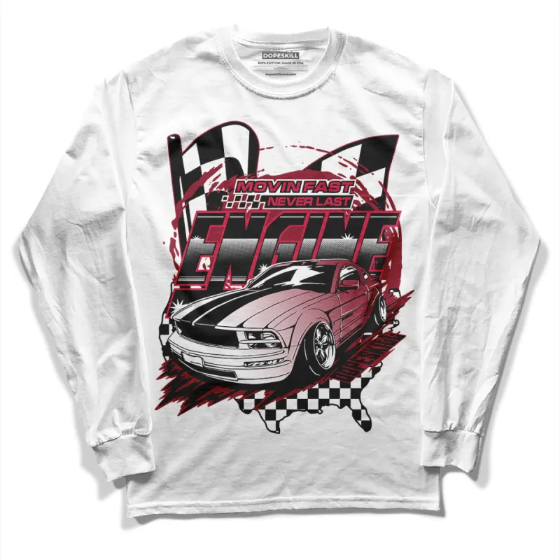 85 Metallic Burgundy 1s DopeSkill Long Sleeve T-Shirt ENGINE Tshirt Graphic sold by DopeSkill
