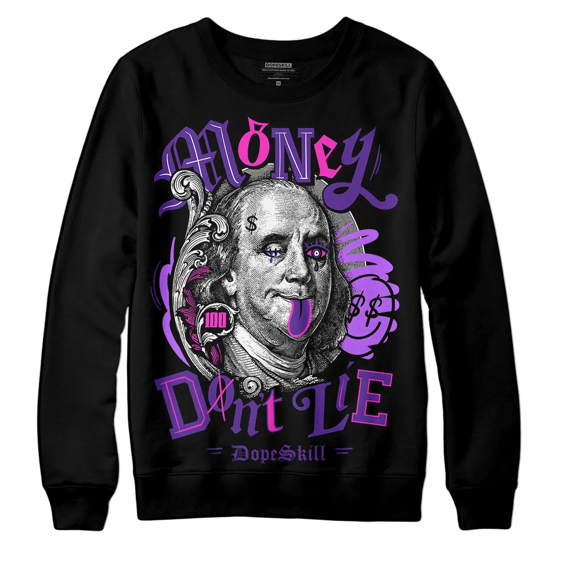 PURPLE Collection DopeSkill Sweatshirt Money Don't Lie Graphic sold by DopeSkill