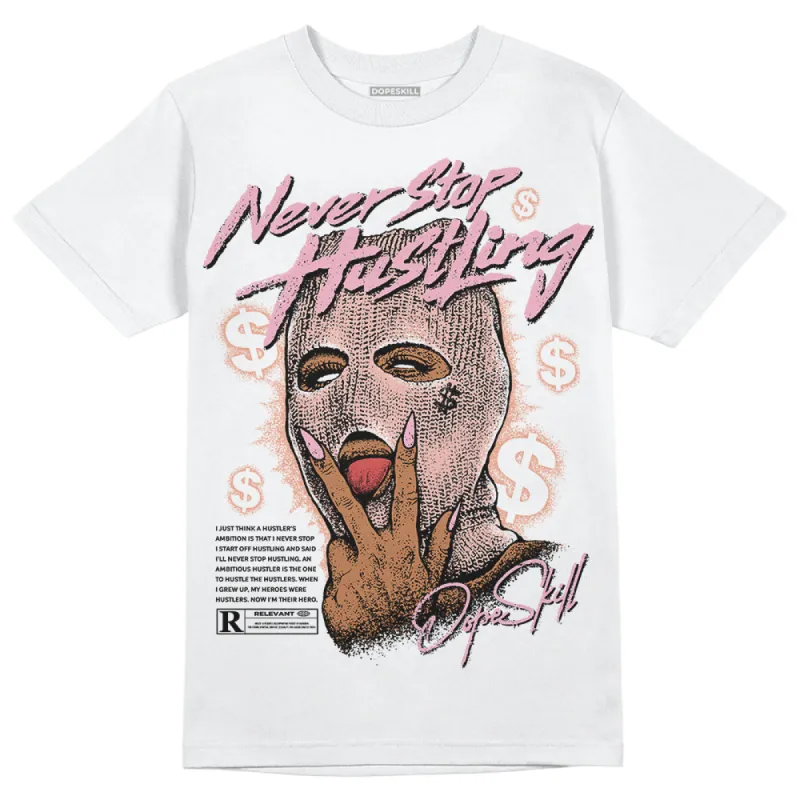 Legend Pink 11s DopeSkill T-Shirt Never Stop Hustling Graphic sold by DopeSkill