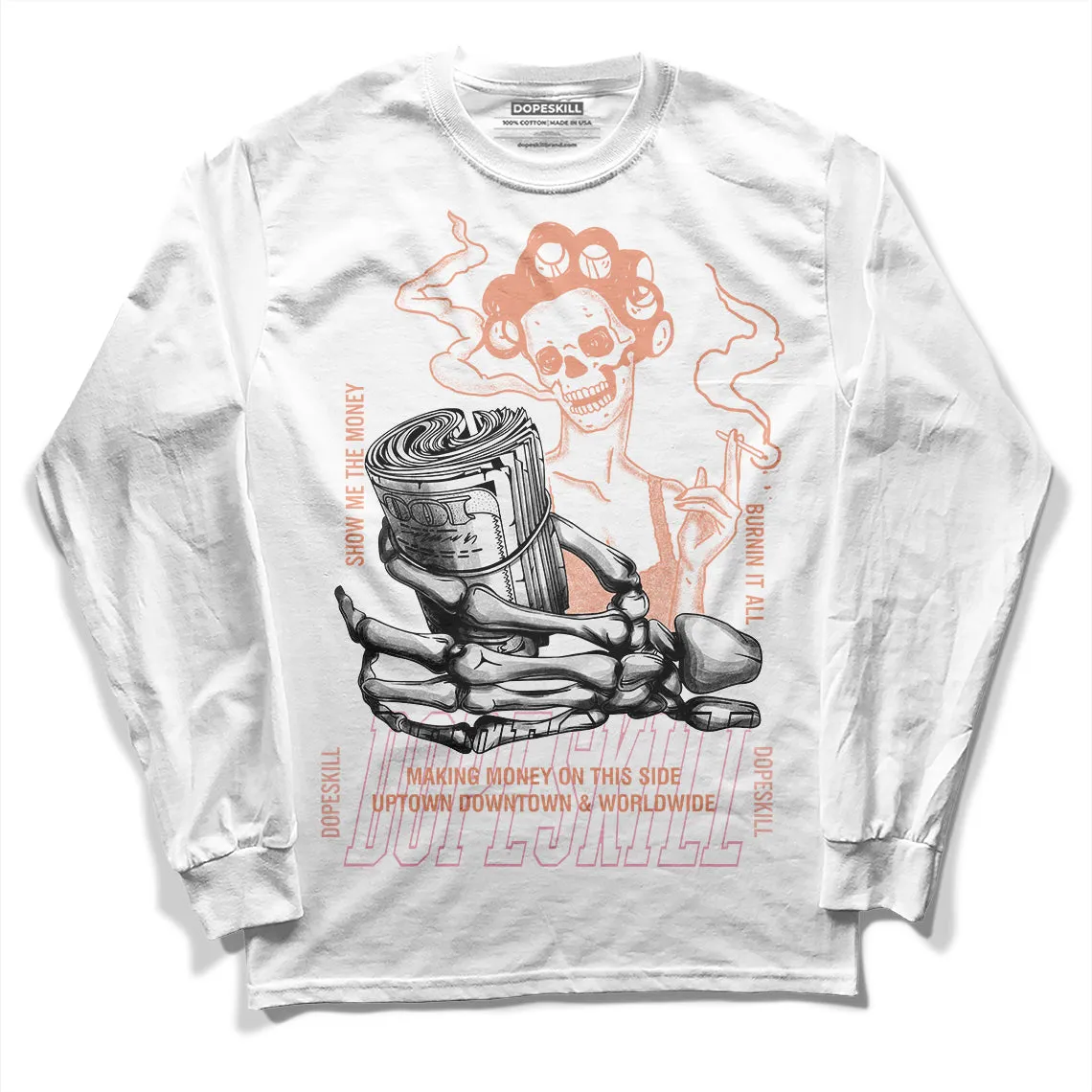 Legend Pink 11s DopeSkill Long Sleeve T-Shirt Show Me The Money Graphic sold by DopeSkill