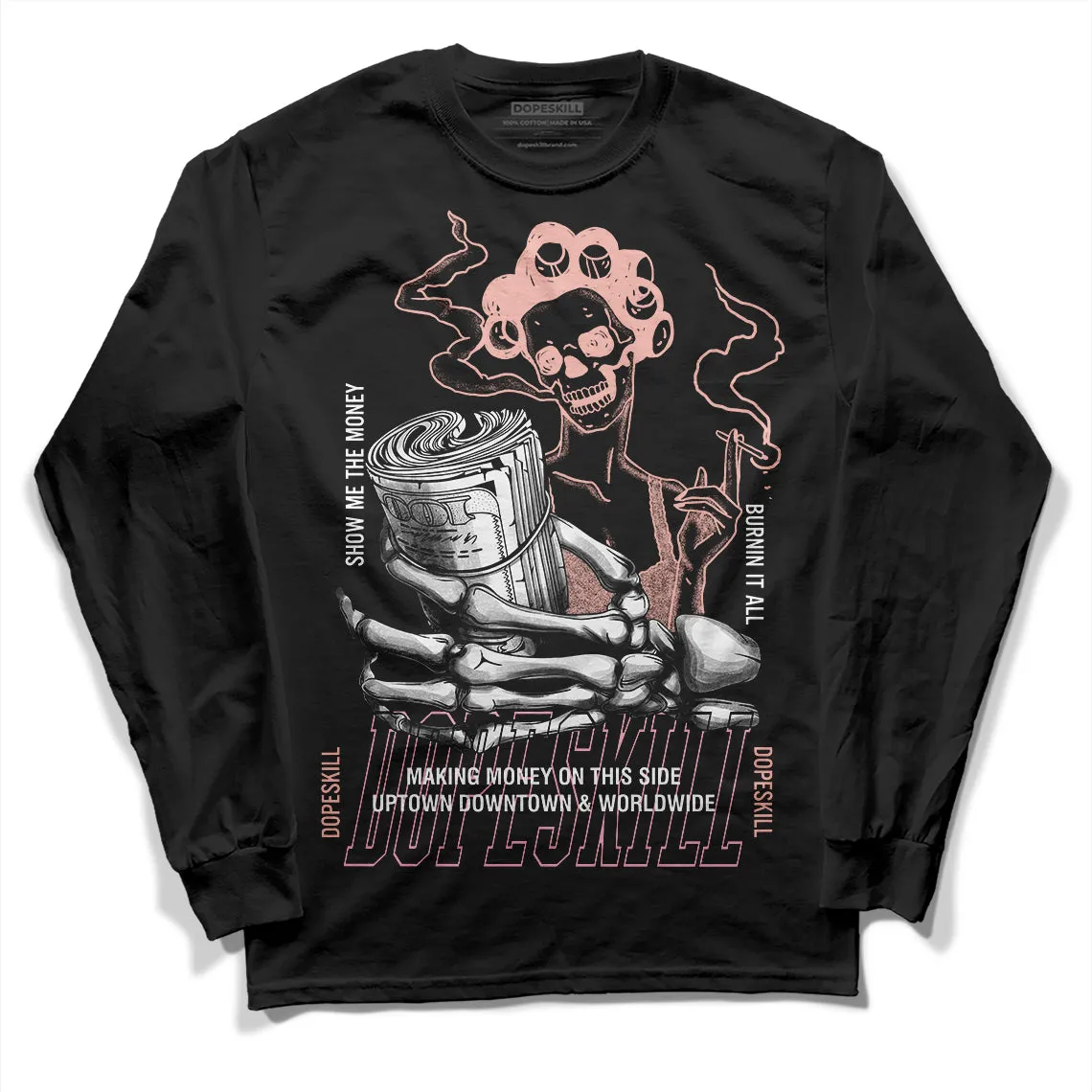 Legend Pink 11s DopeSkill Long Sleeve T-Shirt Show Me The Money Graphic sold by DopeSkill product image thumbnail 2