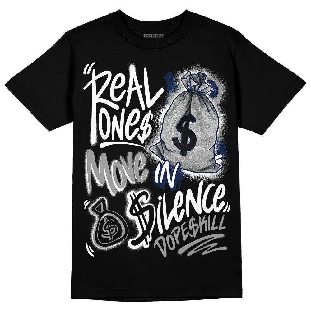 AJ Spizike White Obsidian DopeSkill T-Shirt Real Ones Move In Silence Graphic sold by DopeSkill product image thumbnail 2