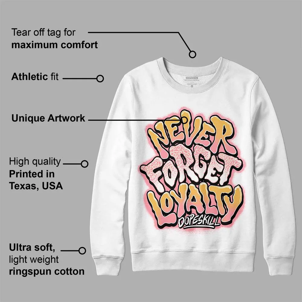Red Stardust 3s DopeSkill Sweatshirt Never Forget Loyalty Graphic sold by DopeSkill product image thumbnail 3