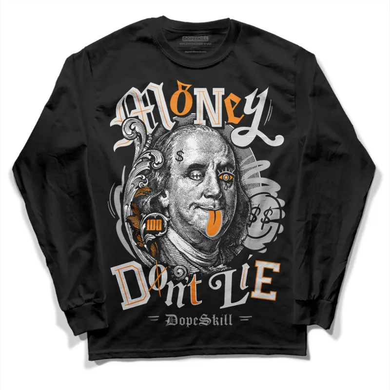 Dunk Cool Grey DopeSkill Long Sleeve T-Shirt Money Don't Lie Graphic sold by DopeSkill